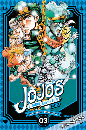 JoJo’s Bizarre Adventure – Part 3: Stardust Crusaders 3 von Araki,  Hirohiko, Shanel,  Josef