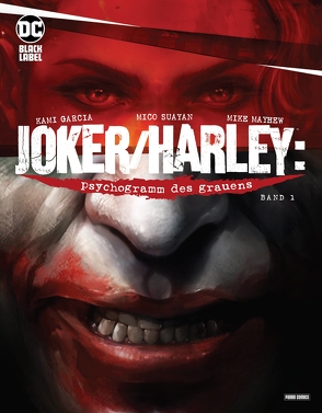 Joker/Harley: Psychogramm des Grauens von Badower,  Jason, Garcia,  Kami, Mayhew,  Mike, Rother,  Josef, Suayan,  Mico