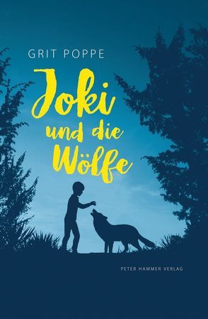 Joki und die Wölfe von Poppe,  Grit