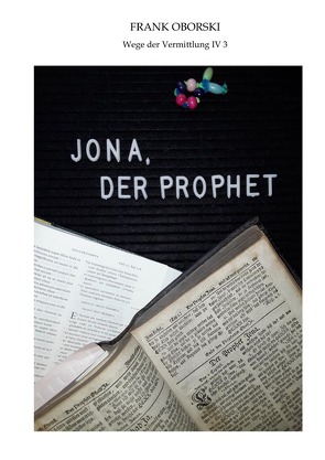 Jona, der Prophet von Oborski,  Frank
