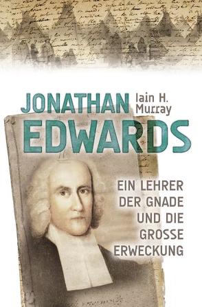 Jonathan Edwards von Binder,  Lucian, Grabe,  Hermann, Koehler,  Joachim, Murray,  Iain H