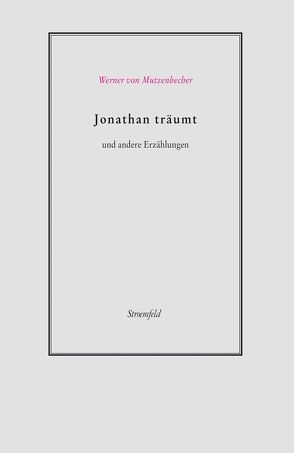 Jonathan träumt von Mutzenbecher,  Werner von