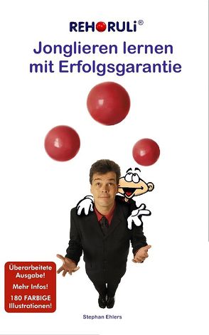 Jonglieren lernen mit Erfolgsgarantie (eBook) von Clifford,  Marvin, Ehlers,  Stephan