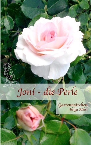 Joni – die Perle von Röhrl,  Helga