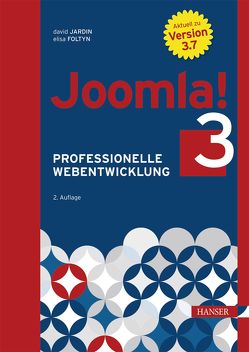 Joomla! 3 von Foltyn,  Elisa, Jardin,  David