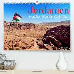 Jordanien – Haschemitisches Königreich (hochwertiger Premium Wandkalender 2024 DIN A2 quer), Kunstdruck in Hochglanz von Geißler,  Uli