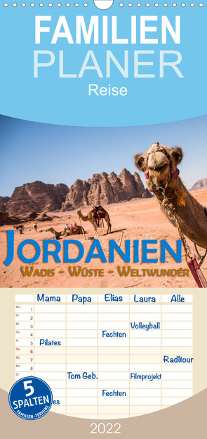 Jordanien – Wadis – Wüste – Weltwunder – Familienplaner hoch (Wandkalender 2022 , 21 cm x 45 cm, hoch) von Pohl,  Gerald