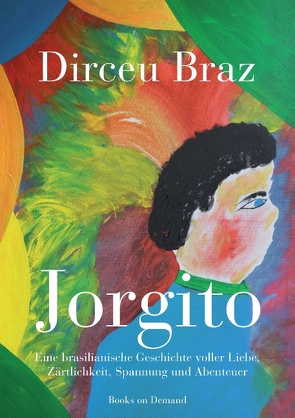 Jorgito von Braz,  Dirceu