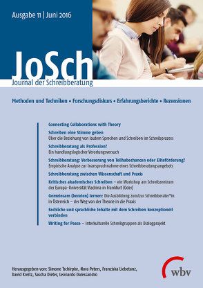 JoSch – Journal der Schreibberatung 01/2016 von Dalessandro,  Leonardo, Dieter,  Sascha, Kreitz,  David, Liebetanz,  Franziska, Peters,  Nora, Tschirpke,  Simone
