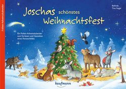 Joschas schönstes Weihnachtsfest. Ein Folien-Adventskalender zum Vorlesen und Gestalten eines Fensterbildes von Bellinda,  Bellinda, Nagel,  Tina