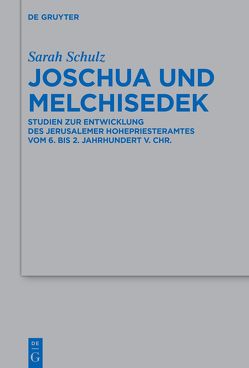 Joschua und Melchisedek von Schulz,  Sarah