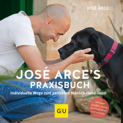 José Arce’s Praxisbuch von Arce,  José
