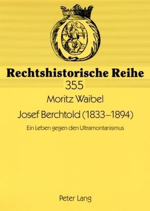 Josef Berchtold (1833-1894) von Waibel,  Moritz