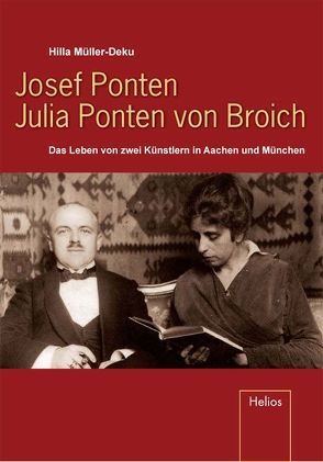 Josef Ponten. Julia Ponten von Broich von Müller-Deku,  Hilla