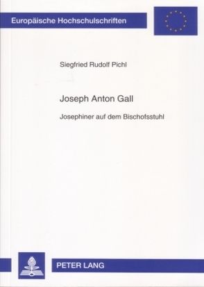 Joseph Anton Gall von Pichl,  Siegfried