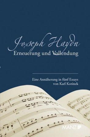 Joseph Haydn – Erneuerung und Vollendung von Korinek,  Karl