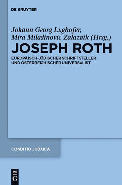 Joseph Roth von Lughofer,  Johann Georg, Miladinovic-Zalaznik,  Mira