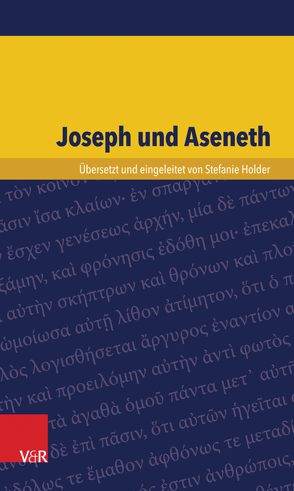 Joseph und Aseneth von Holder,  Stefanie