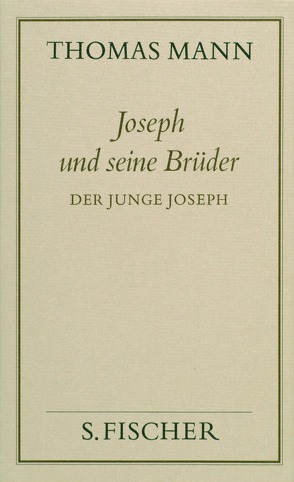 Joseph und seine Brüder II. Der junge Joseph von Mann,  Thomas, Schirnding,  Albert von