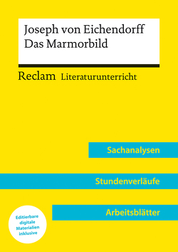 Joseph von Eichendorff: Das Marmorbild (Lehrerband) von Bäuerle,  Holger