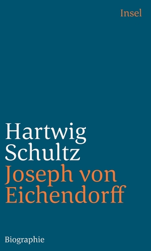 Joseph von Eichendorff von Schultz,  Hartwig