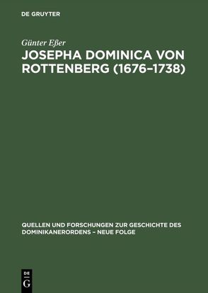 Josepha Dominica von Rottenberg (1676–1738) von Esser,  Günter