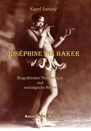 Joséphine die Baker von Szesny,  Karel