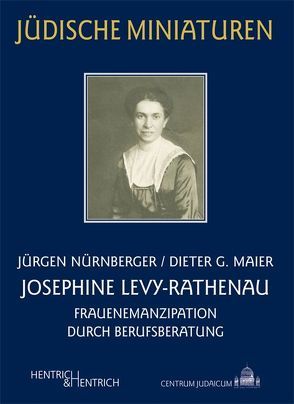Josephine Levy-Rathenau von Maier,  Dieter G, Nürnberger,  Jürgen