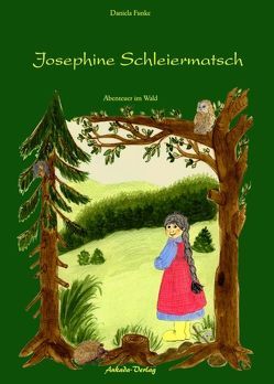 Josephine Schleiermatsch von Funke,  Daniela