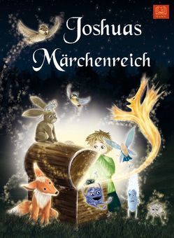 Joshuas Märchenreich von Chiduck,  Andreas, Samel,  Manuela, Schüller,  Irka