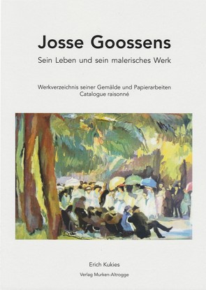 Josse Goossens von Kukies,  Erich, Murken,  Christa