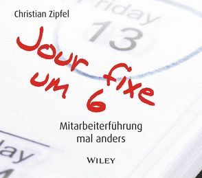 Jour fixe um 6 (Hörbuch) von Zipfel,  Christian