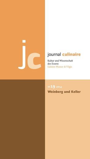 journal culinaire. Kultur und Wissenschaft des Essens von Vilgis,  Thomas, Wurzer-Berger,  Martin