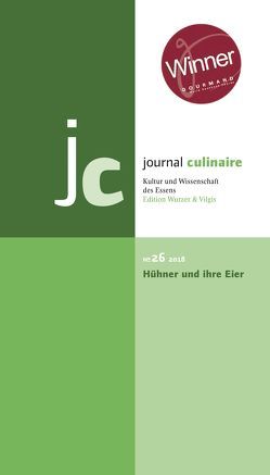 journal culinaire. Kultur und Wissenschaft des Essens von Vilgis,  Thomas, Wurzer-Berger,  Martin