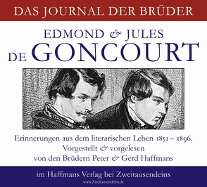 Journal – Erinnerungen aus dem literarischen Leben 1851-1896 von de Goncourt,  Edmond und Jules, Haffmans,  Gerd und Peter