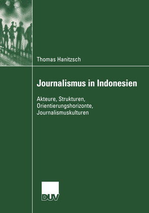 Journalismus in Indonesien von Hanitzsch,  Thomas