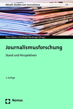 Journalismusforschung von Meier,  Klaus, Neuberger,  Christoph