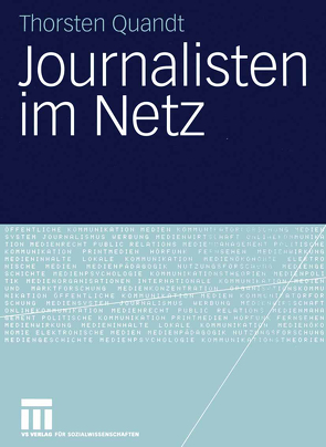 Journalisten im Netz von Quandt,  Thorsten