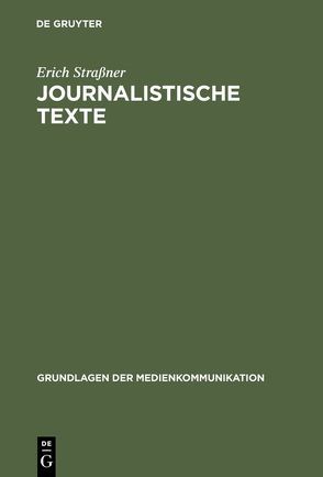 Journalistische Texte von Strassner,  Erich