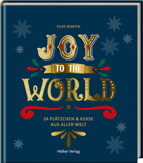 Joy to the World von Antholz,  Frauke, Martin,  Silke