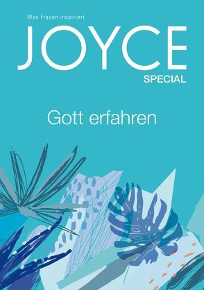 JOYCE Special Gottmomente