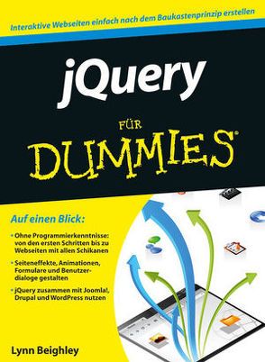jQuery für Dummies von Beighley,  Lynn, Demmig,  Thomas