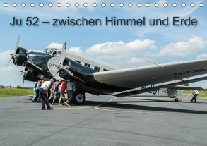 JU 52 – Zwischen Himmel und Erde (Tischkalender 2020 DIN A5 quer) von fichtnerphoto