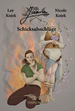 Juana – Schicksalsschläge von Kojek,  Finnegan Lee, Kojek,  Nicole