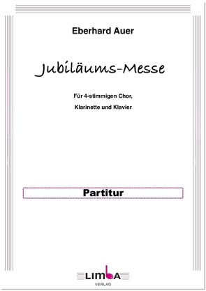 Jubiläums-Messe von Auer,  Eberhard