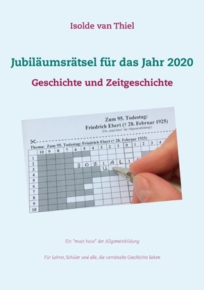 Jubiläumsrätsel für das Jahr 2020 von Thiel,  Isolde van