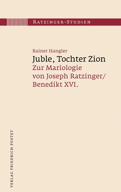 Juble, Tochter Zion von Hangler,  Rainer