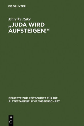 „Juda wird aufsteigen!“ von Rake,  Mareike