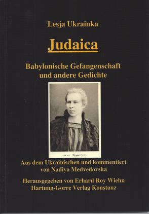 Judaica von Medvedovska,  Nadiya, Ukrainka,  Lesja, Wiehn,  Erhard R