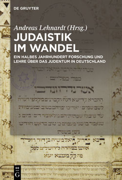 Judaistik im Wandel von Lehnardt,  Andreas